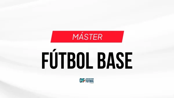 Máster Dirección Técnica en Fútbol Base