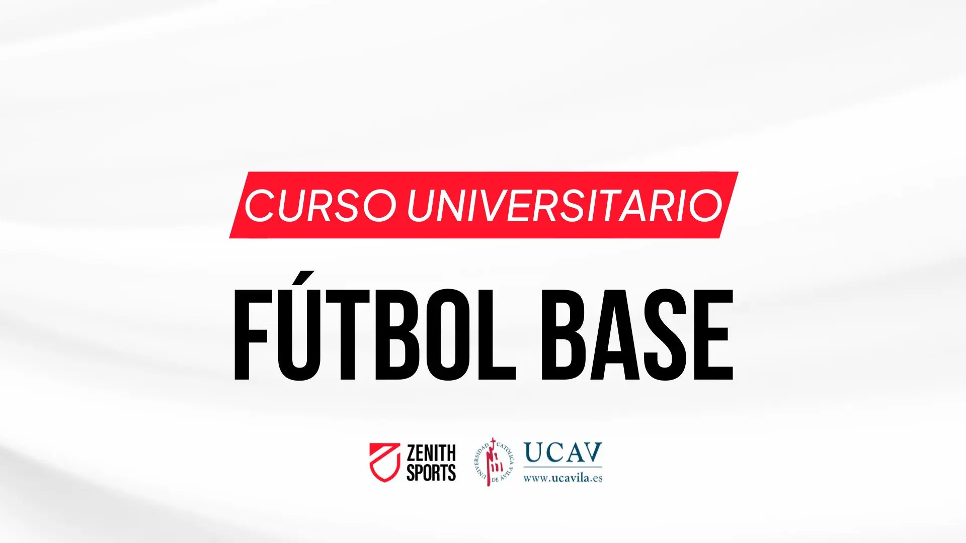 Curso Universitario Superior Dirección Técnica en Fútbol Base
