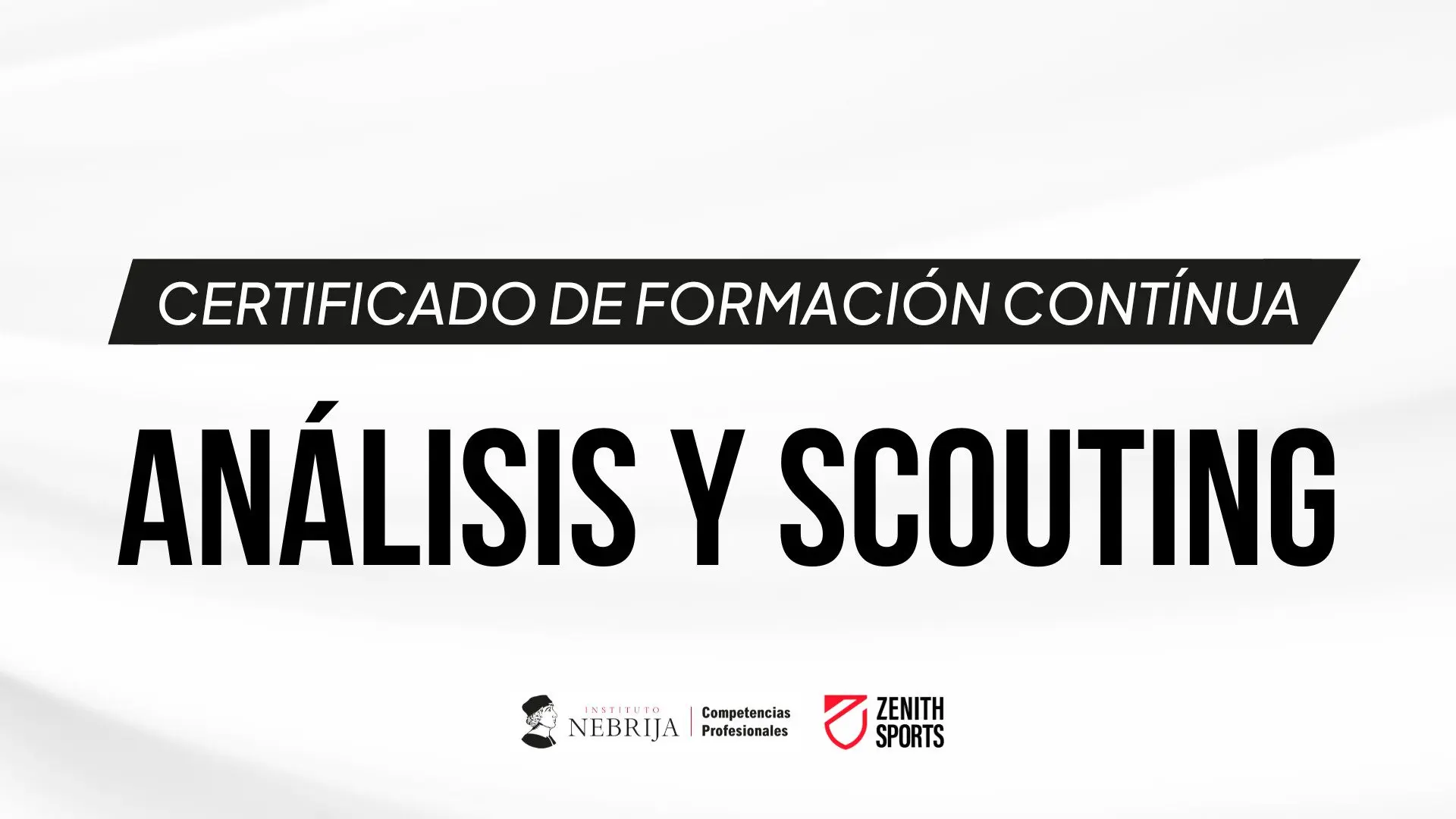 Certificado de Formación Continua en Análisis y Scouting en fútbol